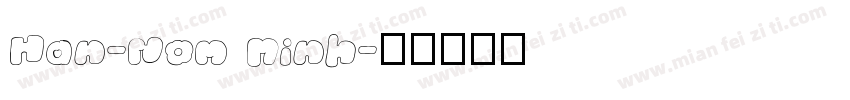Han-Nom Minh字体转换